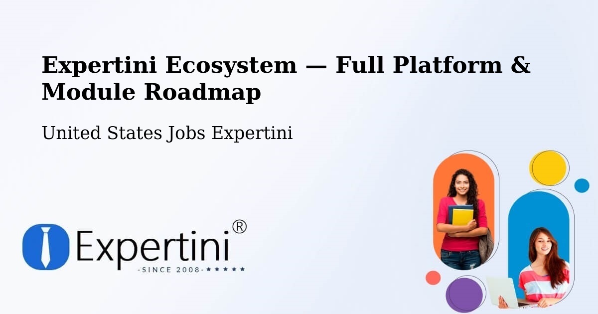 Expertini Ecosystem — Full Platform & Module Roadmap – Sioux Falls
